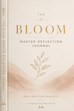 Bloom Reflection Journal